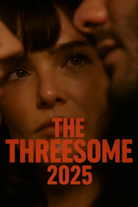 Фильм Третья лишняя 2025